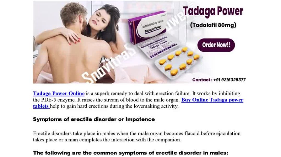 Tadaga Power-A Great Medication to Overcome Erection Failure