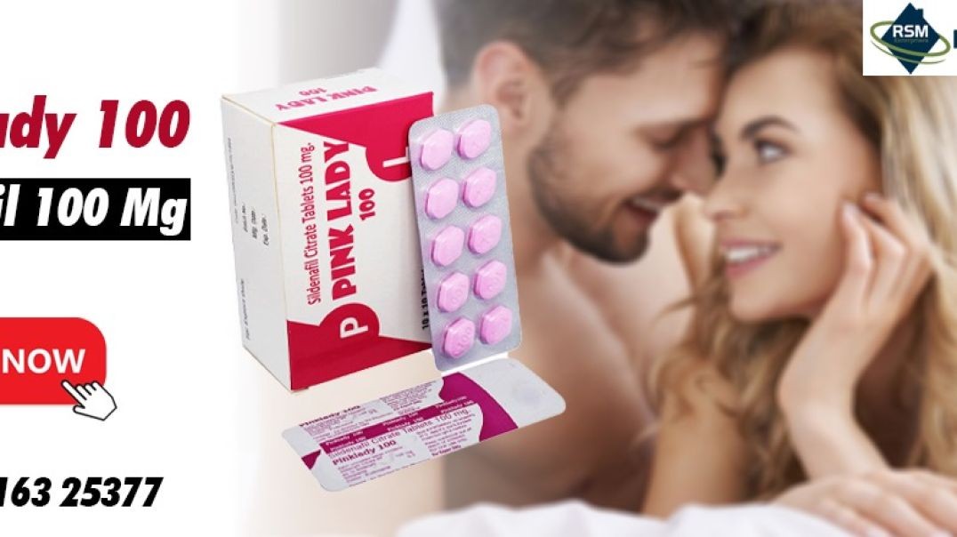 ⁣A Pill to Enhance Sensual Pleasure in Women With Pink Lady 100mg