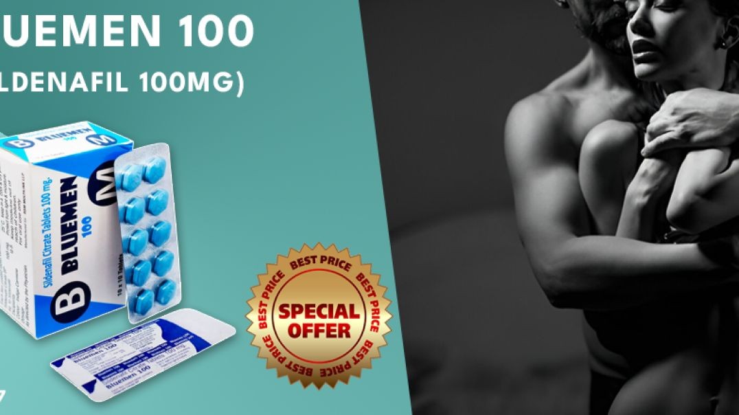 Regain Your Confidence With Affordable ED Relief With Bluemen 100mg