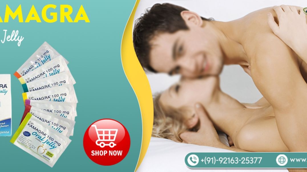 Elevate Sensual Power with Endless Pleasure With Kamagra Oral Jelly