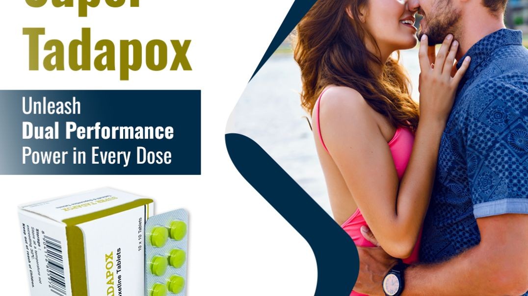⁣Remedy Sensual Issues Among the Men With Super Tadapox