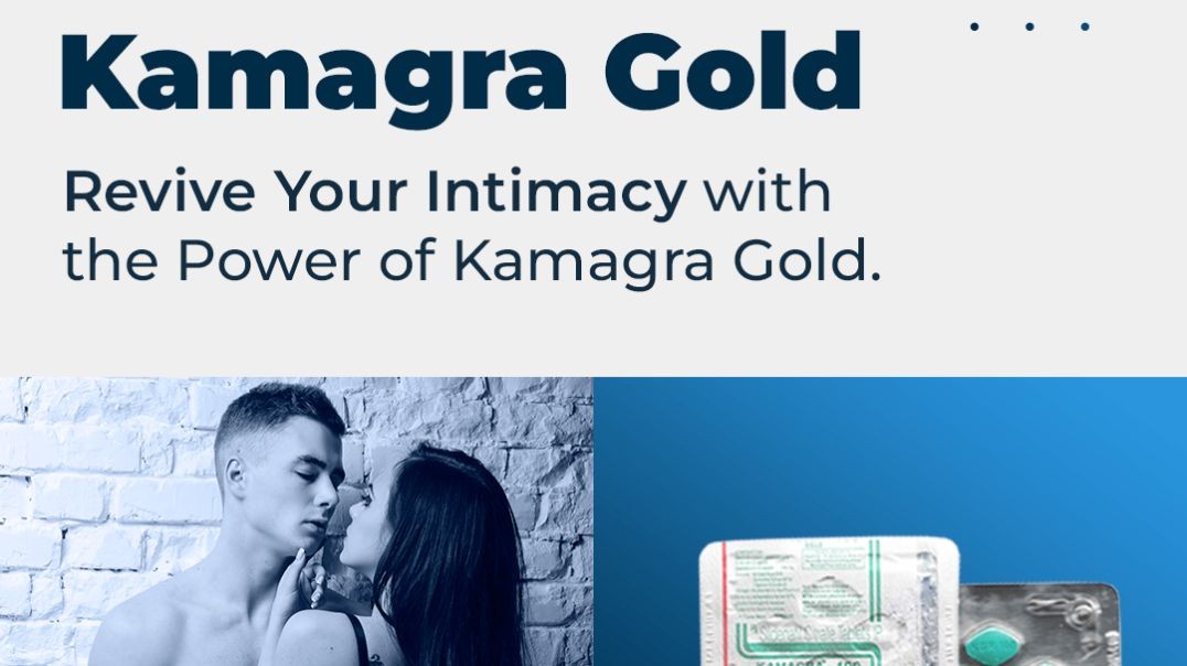 Enjoy A Fulfilling Sensual Life with a Partner With Kamagra Gold